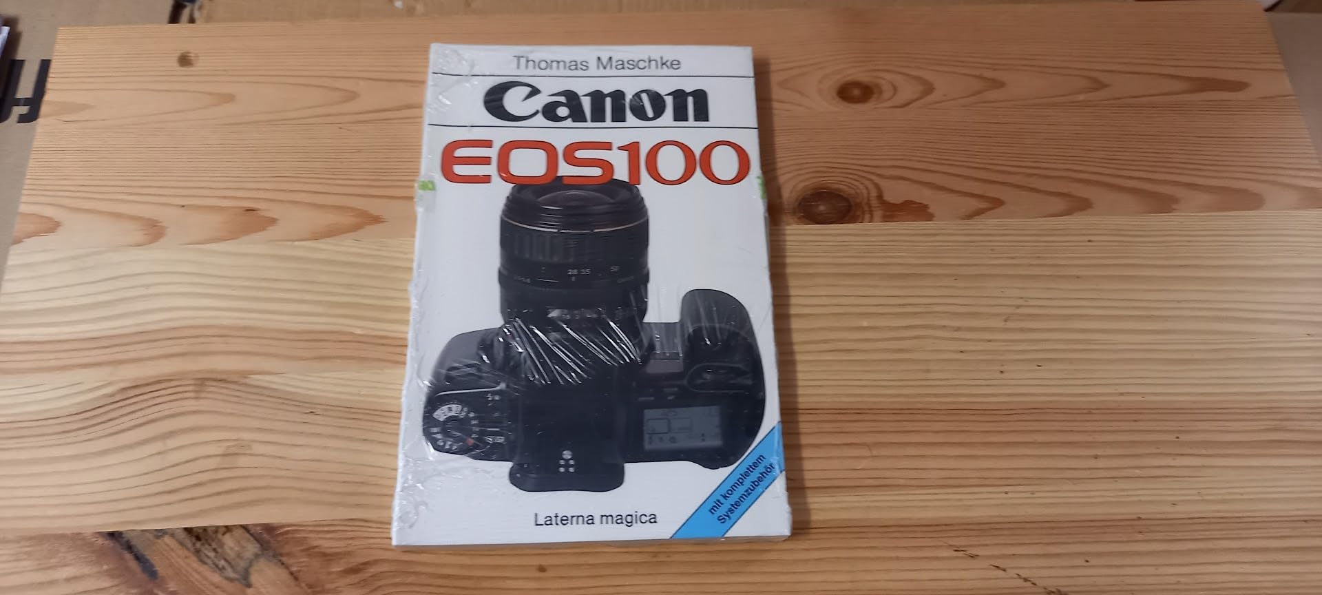 Canon EOS 100. Mit komplettem Systemzubehör Books