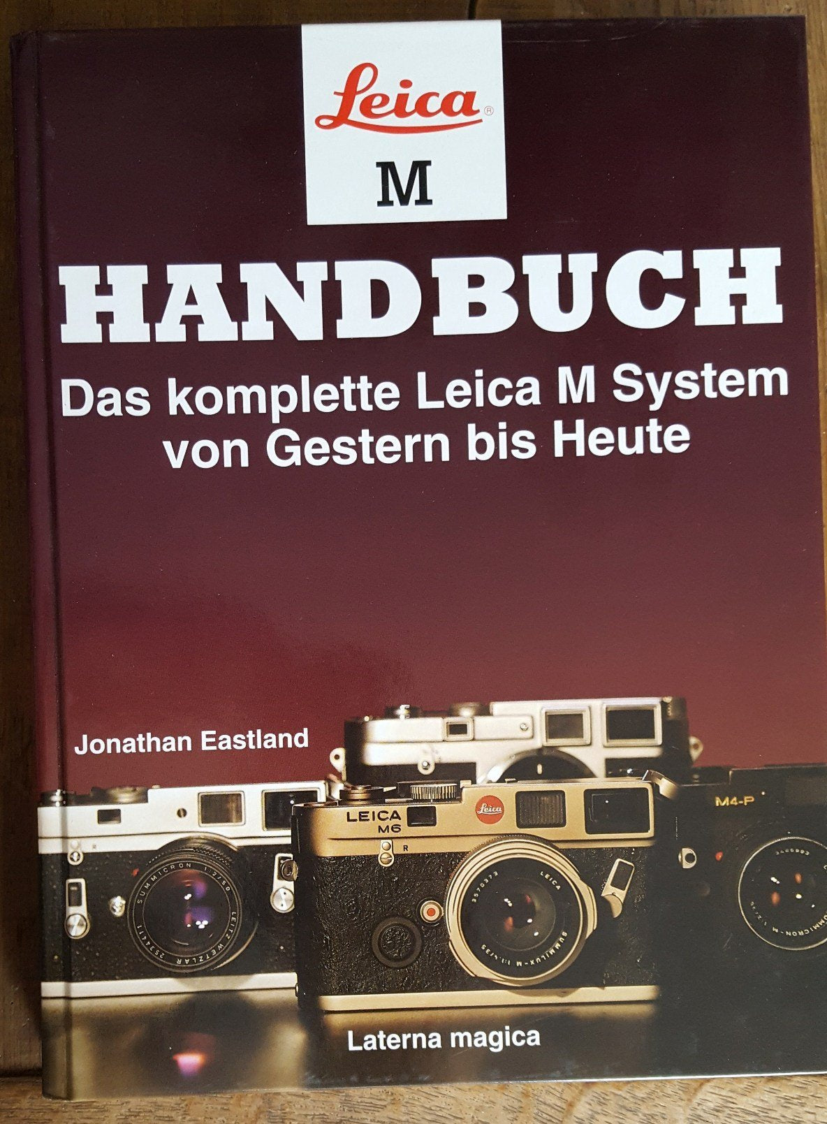 Product Image: Leica M Handbuch. Das komplette Leica M System von Gestern bis Heute
