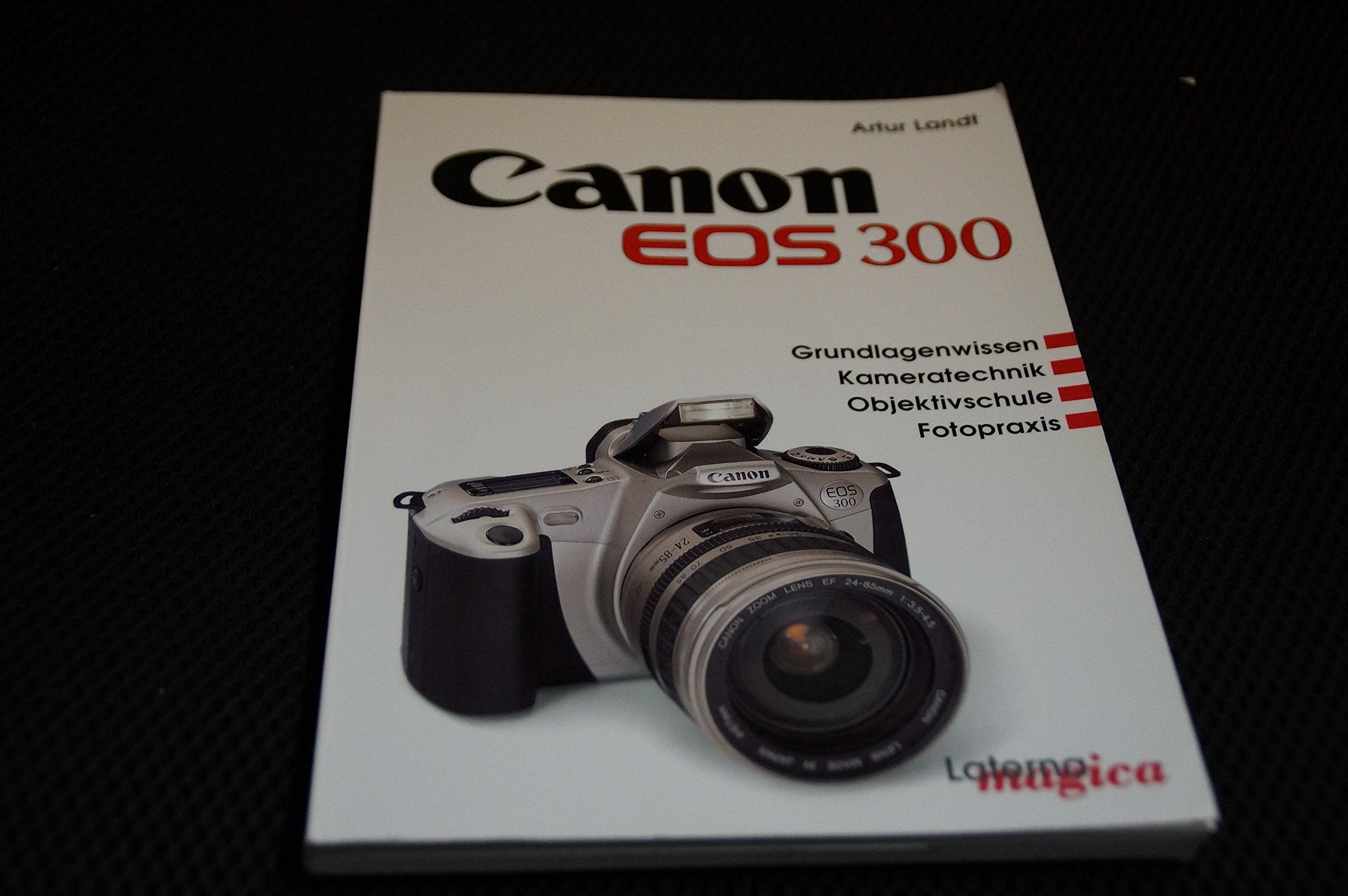 Canon EOS 300 Hobbies & Crafts Books