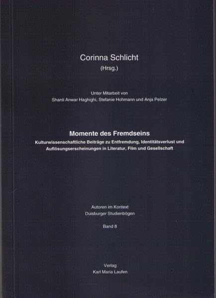 Momente des Fremdseins Contemporary literature