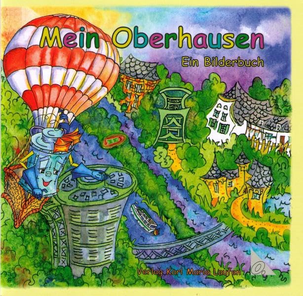 Mein Oberhausen: Ein Bilderbuch Children's books
