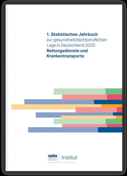 Statistisches Jahrbuch zur gesundheitsfachberuflichen Lage in Deutschland... / 1. Statistisches Jahrbuch zur gesundheitsfachberuflichen Lage in Deutschland 2020 book