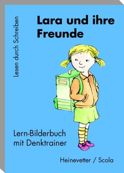 Lara und ihre Freunde: LernBilderbuch 2013 (Lesen durch Schreiben) Study Guides