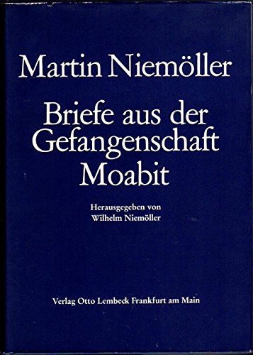 Briefe aus der Gefangenschaft: Moabit Essays & Short Stories