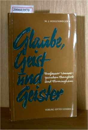 Glaube, Geist und Geister. Professor Unrat zwischen Bangkok und Birmingham Books