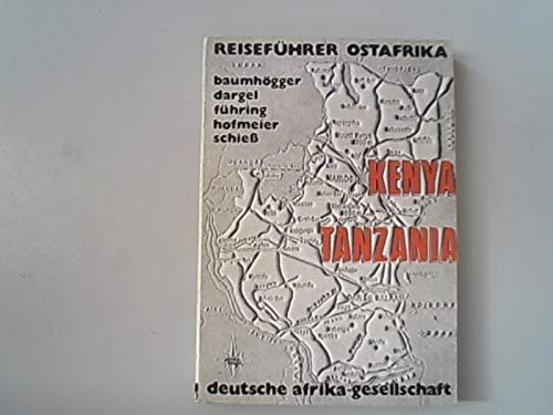 Ostafrika: Reisehandbuch Kenya - Tanzania Social Sciences