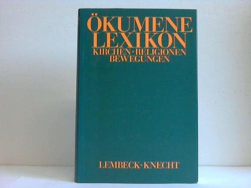 Ökumene-Lexikon. Kirchen - Religionen - Bewegungen book