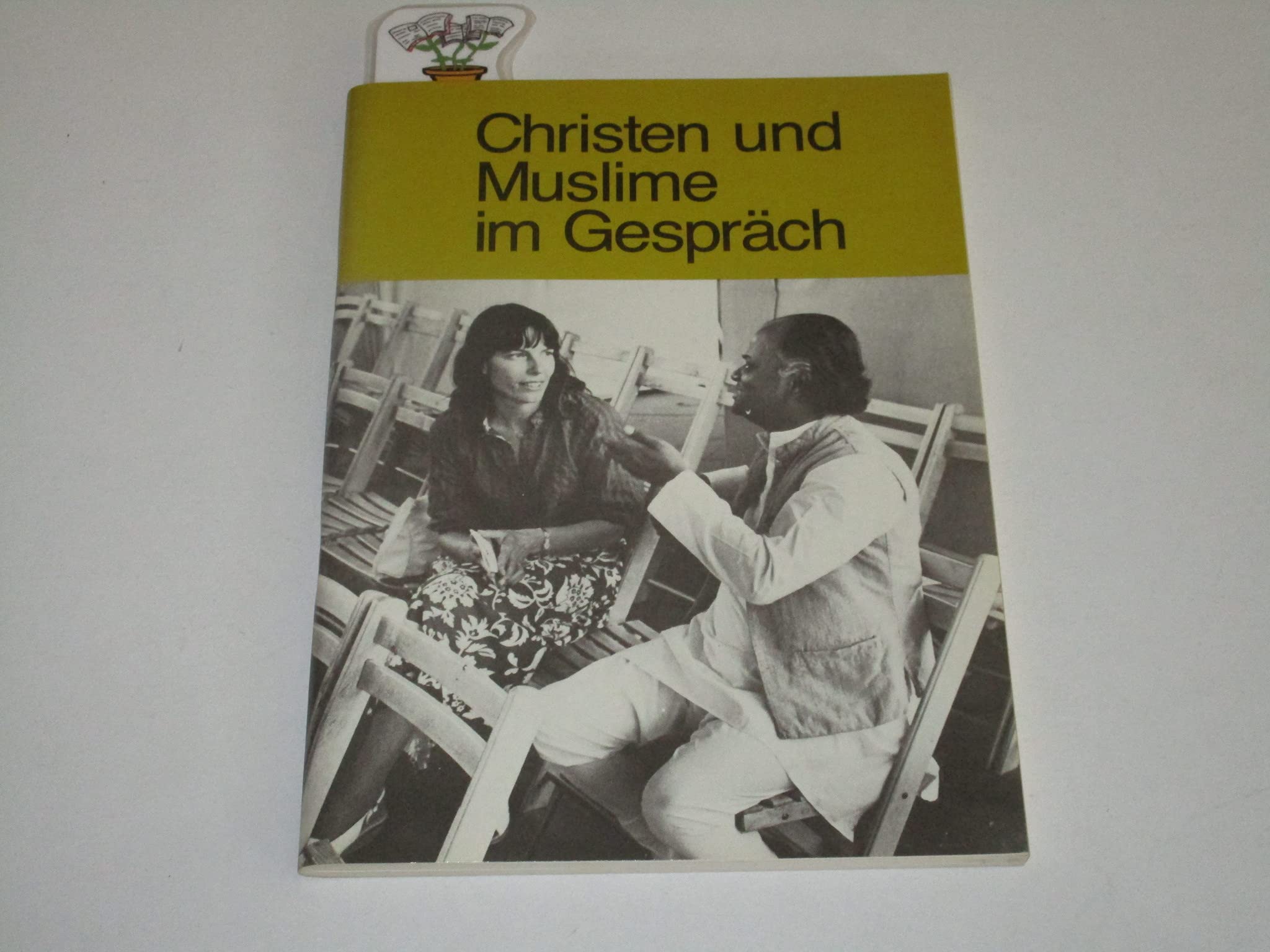 Christen und Muslime im Gespräch Religion & Esotericism