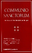 Communio Sanctorum: Die Kirche als Gemeinschaft der Heiligen Religion & Esotericism
