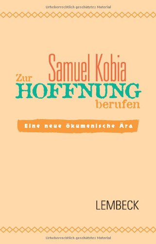 Zur Hoffnung berufen: Eine neue ökumenische Ära Religion & Esotericism