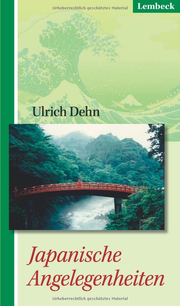 Japanische Angelegenheiten, Ulrich Dehn Religion & Esotericism