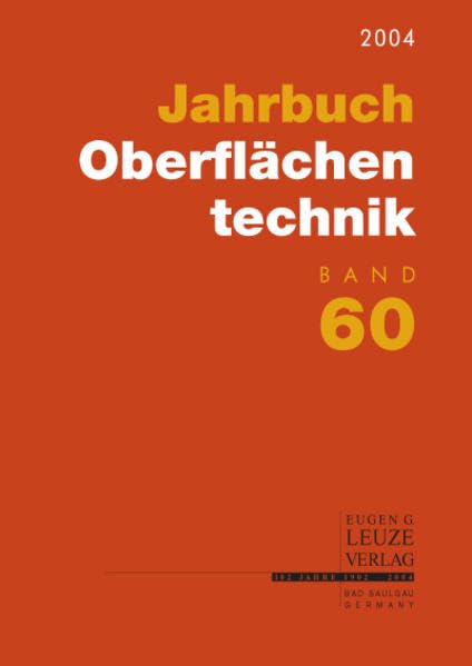 Jahrbuch Oberflächentechnik: 2004 Media & Communication