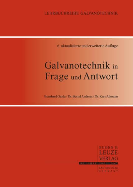 Galvanotechnik in Frage und Antwort General education