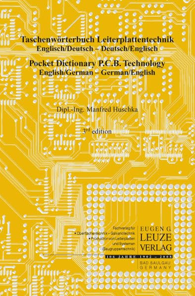 Taschenwörterbuch Leiterplattentechnik: Pocket Dictionary P.C.B. Technology. Deutsch - Englisch /Englisch - Deutsch Foreign Languages ​​& Dictionaries