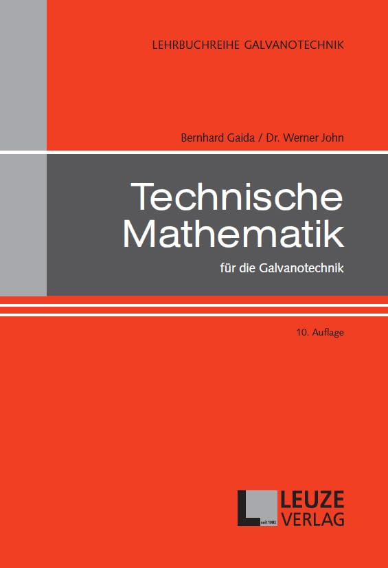 Technische Mathematik für die Galvanotechnik Business, Finance & Career