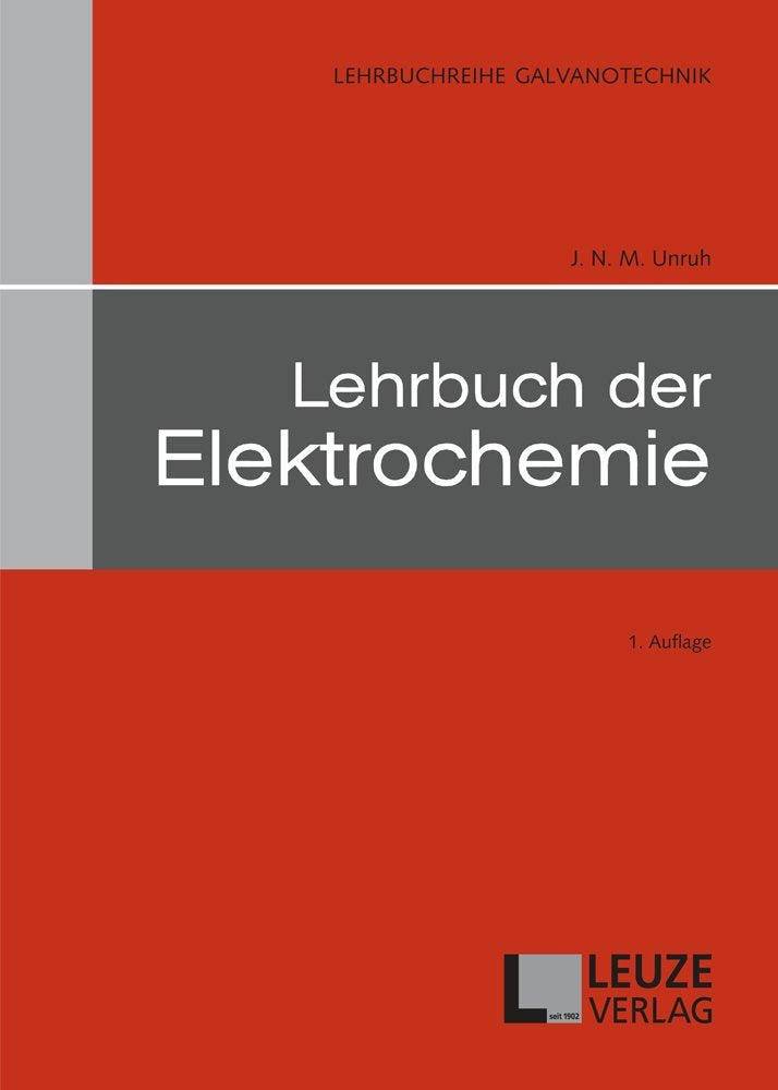 Lehrbuch der Elektrochemie Natural Sciences