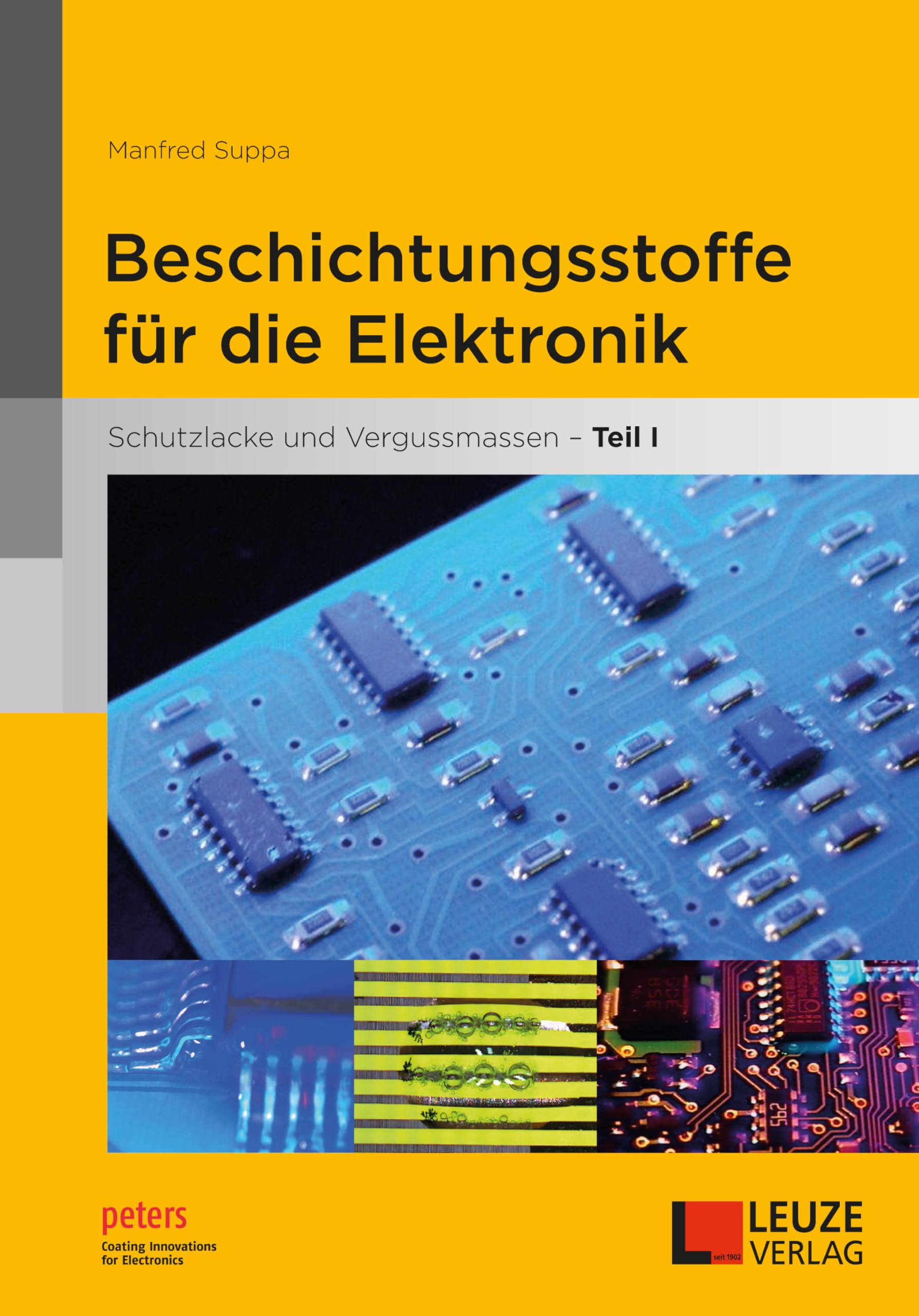 Beschichtungsstoffe für die Elektronik: Schutzlacke und Vergussmassen Computer Science