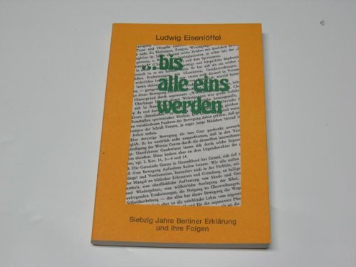 ...bis alle eins werden - Siebzig Jahre Berliner Erklärung und ihre Folgen. Books