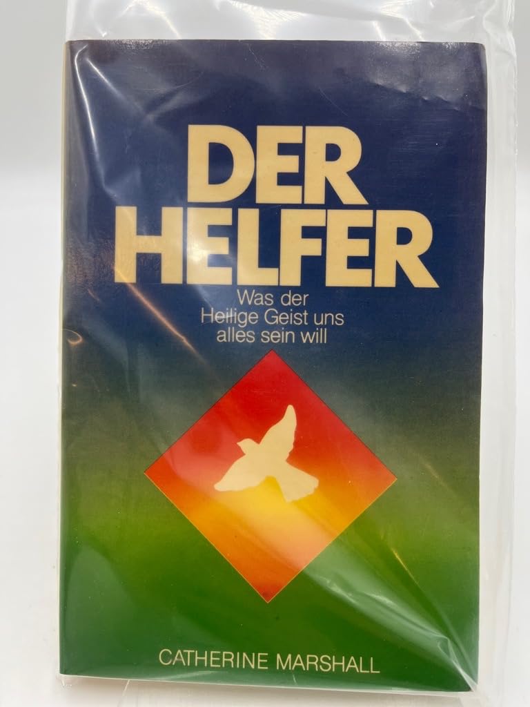 Der Helfer. Was der Heilige Geist uns alles sein will Religion & Esotericism