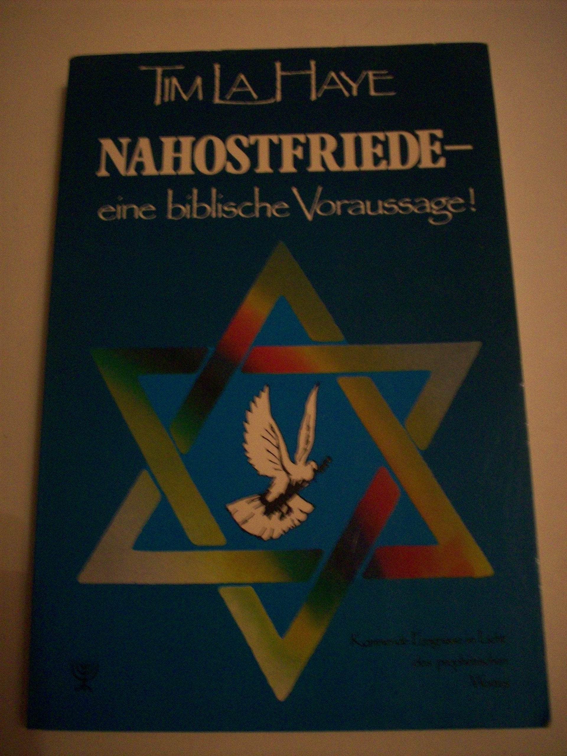 Nahostfriede - eine biblische Voraussage!. Kommende Ereignisse im Licht des prophetischen Wortes Politics & History