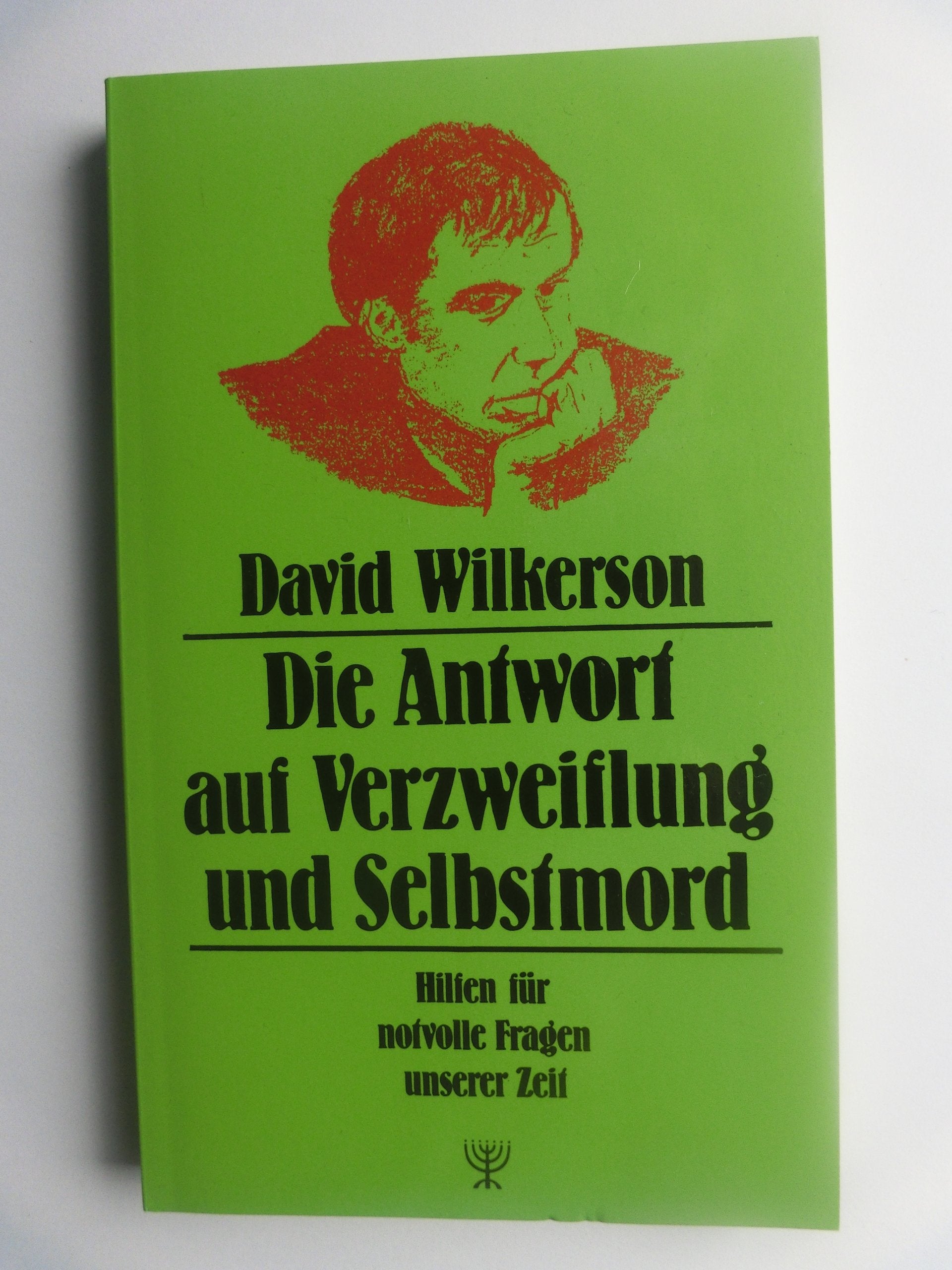 Die Antwort auf Verzweiflung und Selbstmord Books