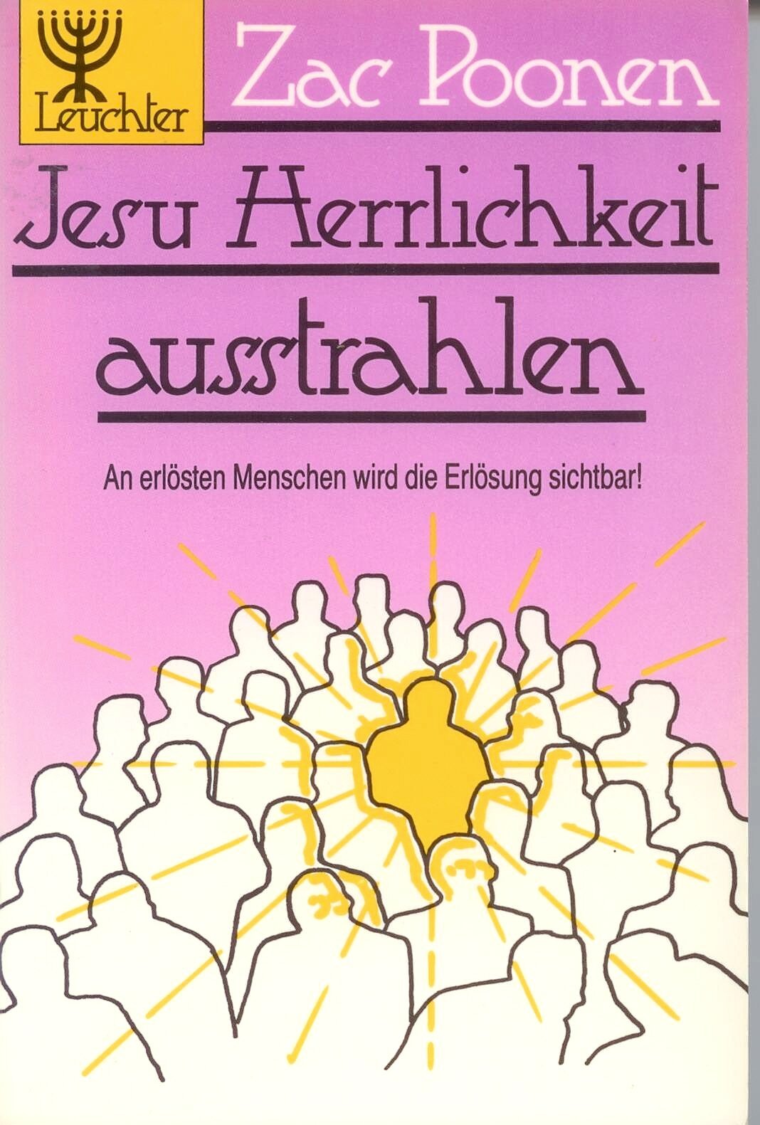 Jesu Herrlichkeit ausstrahlen Books