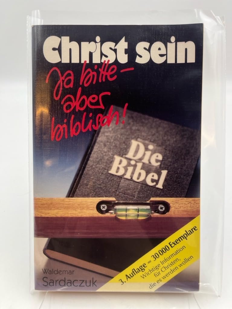 Christ sein: Ja bitte - aber biblisch Religion & Esotericism