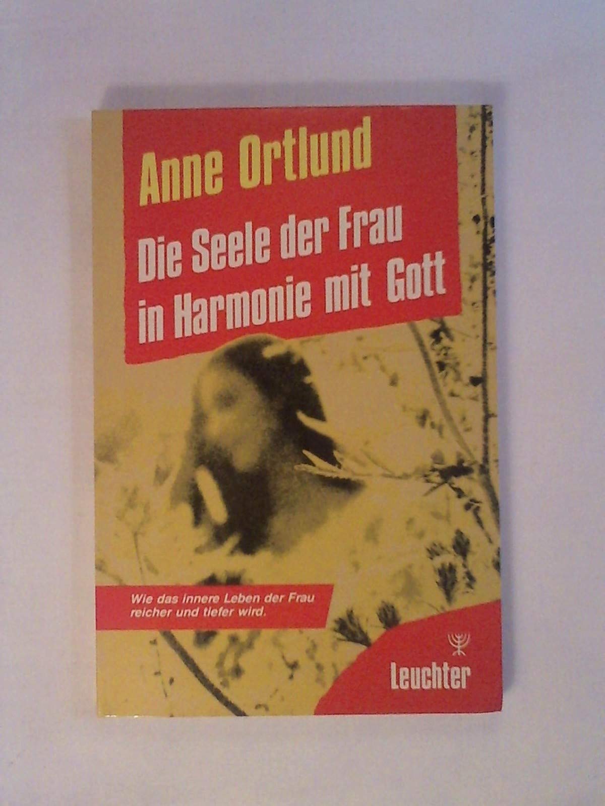 Die Seele der Frau in Harmonie mit Gott Books