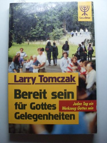 Bereit sein für Gottes Gelegenheiten Lifestyle