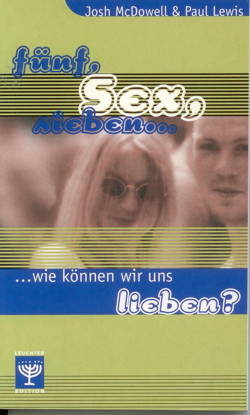 Fünf, Sex, Sieben: Wie können wir uns lieben? Psychology