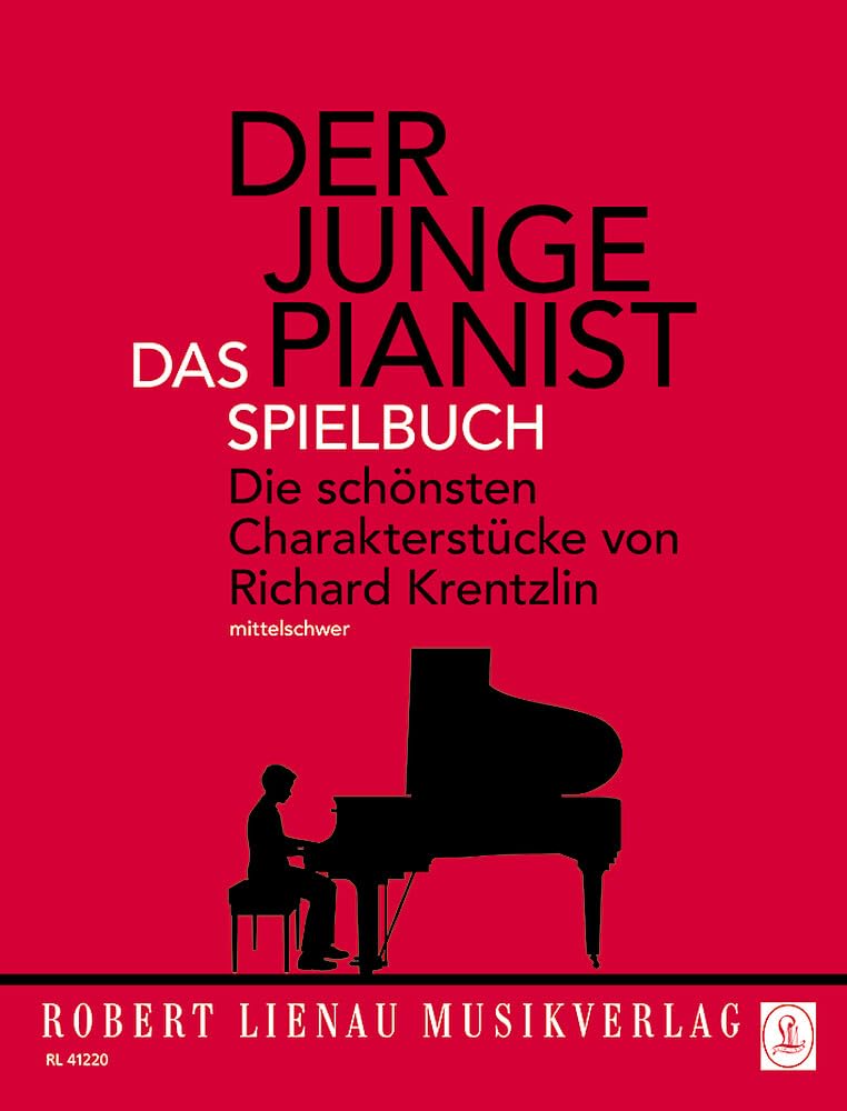 Der junge Pianist - Das Spielbuch: Die schönsten Charakterstücke von Richard Krentzlin. Klavier. Education & Training