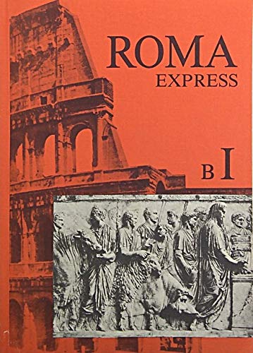 Roma B: Unterrichtswerk für Latein / Express TITEL IST VERGRIFFEN ! book