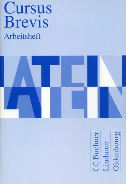 Cursus Brevis - Arbeitsheft: incl. 12 Seiten Lösungen Foreign Languages ​​& Dictionaries