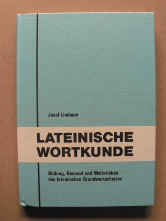 Lateinische Wortkunde TITEL IST VERGRIFFEN ! Books