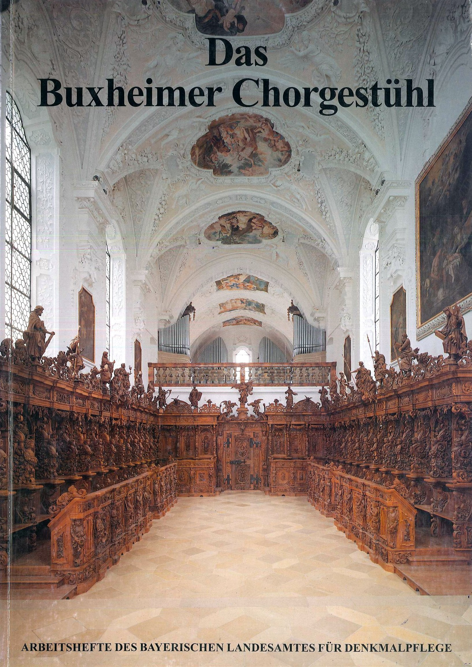 AH 66 - Das Buxheimer Chorgestühl (Arbeitshefte des Bayerischen Landesamtes für Denkmalpflege) Architecture