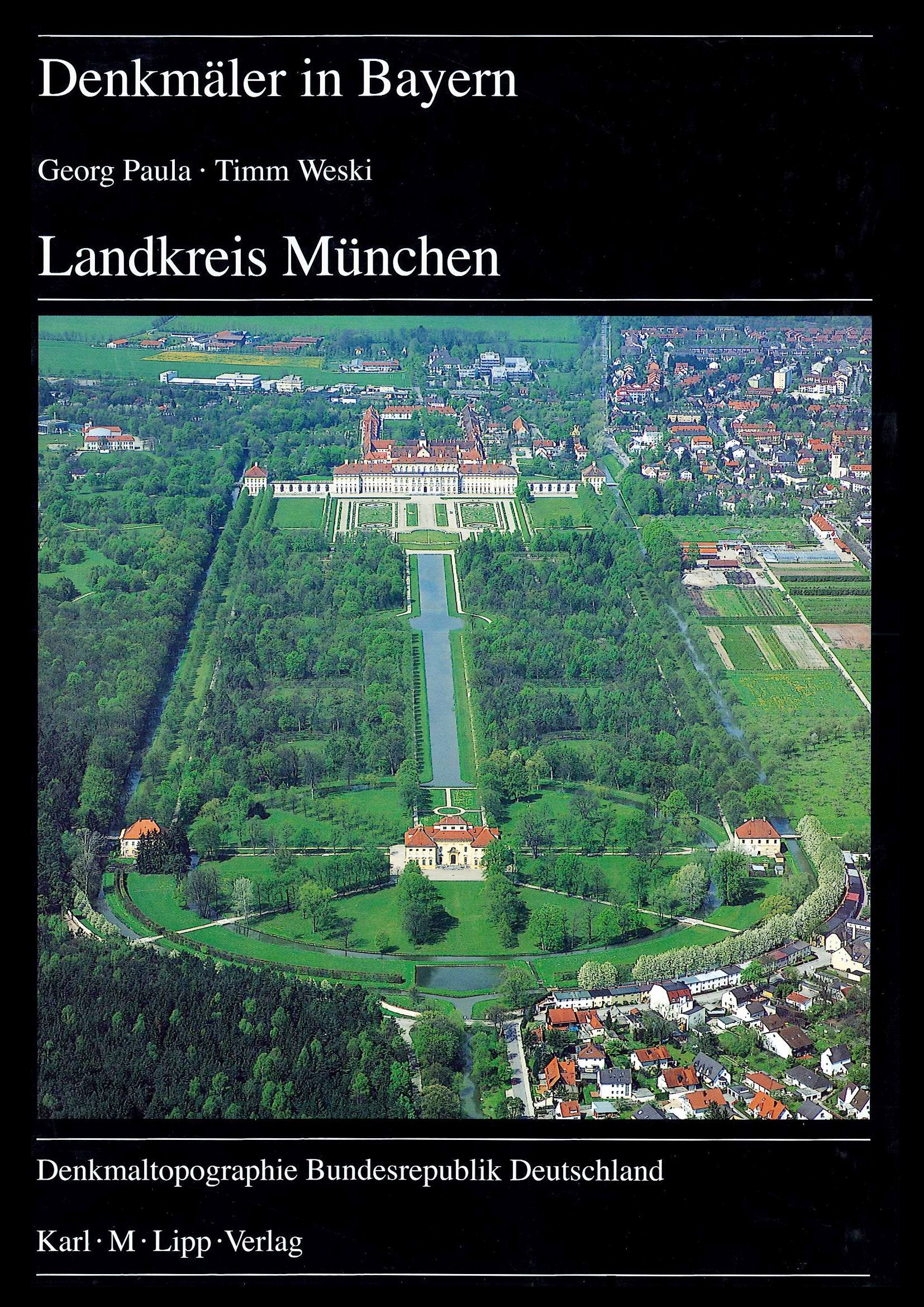 Denkmäler in Bayern, Bd.1/17, Landkreis München Architecture