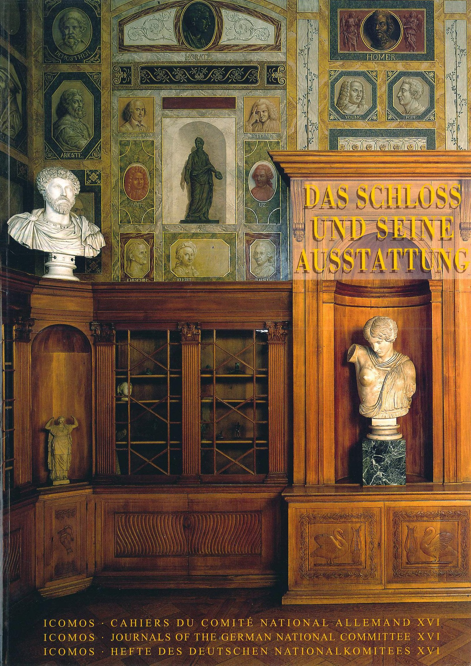 ICOMOS XVI: Das Schloß und seine Ausstattung als denkmalpflegerische Aufgabe Books