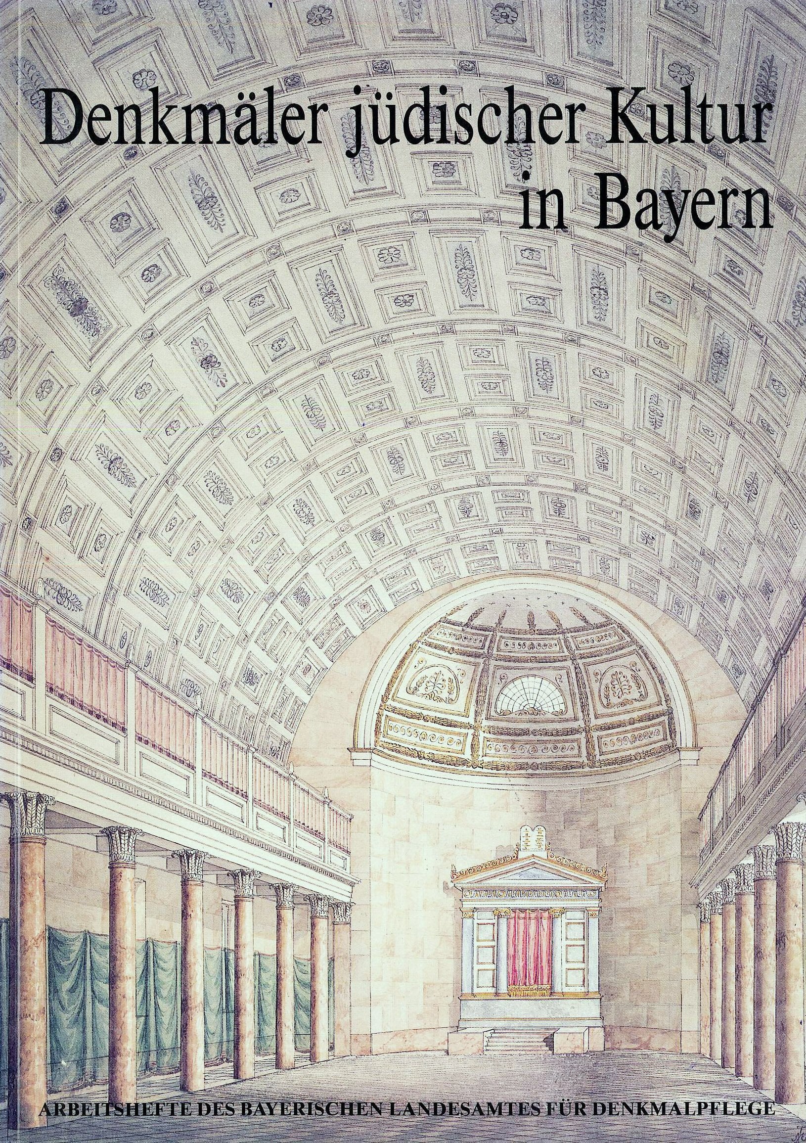 AH 43 - Denkmäler jüdischer Kultur in Bayern Books