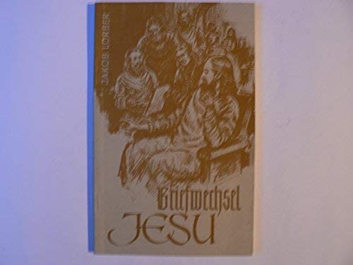 Briefwechsel Jesu mit Abgarus Ukkama von Edessa Essays & Short Stories