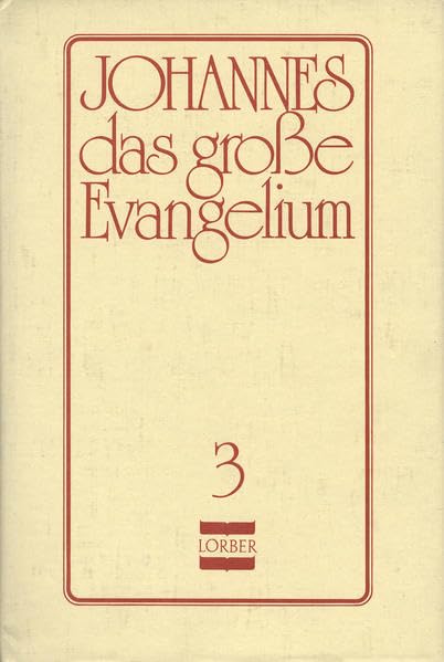 Johannes, das große Evangelium, 11 Bde., Ln, Bd.3 (Johannes, das grosse Evangelium) Politics & Society