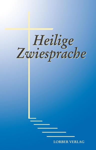 Heilige Zwiesprache Religion & Esotericism