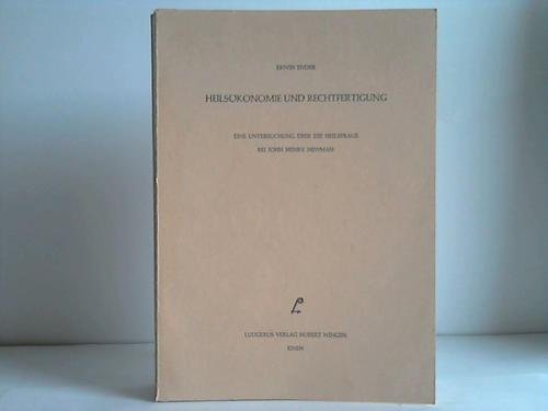 Heilsökonomie und Rechtfertigung: Eine Untersuchung über die Heilsfrage bei John Henry Newman (Beiträge zur neueren Geschichte der katholischen Theologie) Books