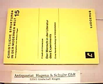 Der Mensch in der Literatur des Experiments. Eine Handreichung zur Interpretation Study Guides