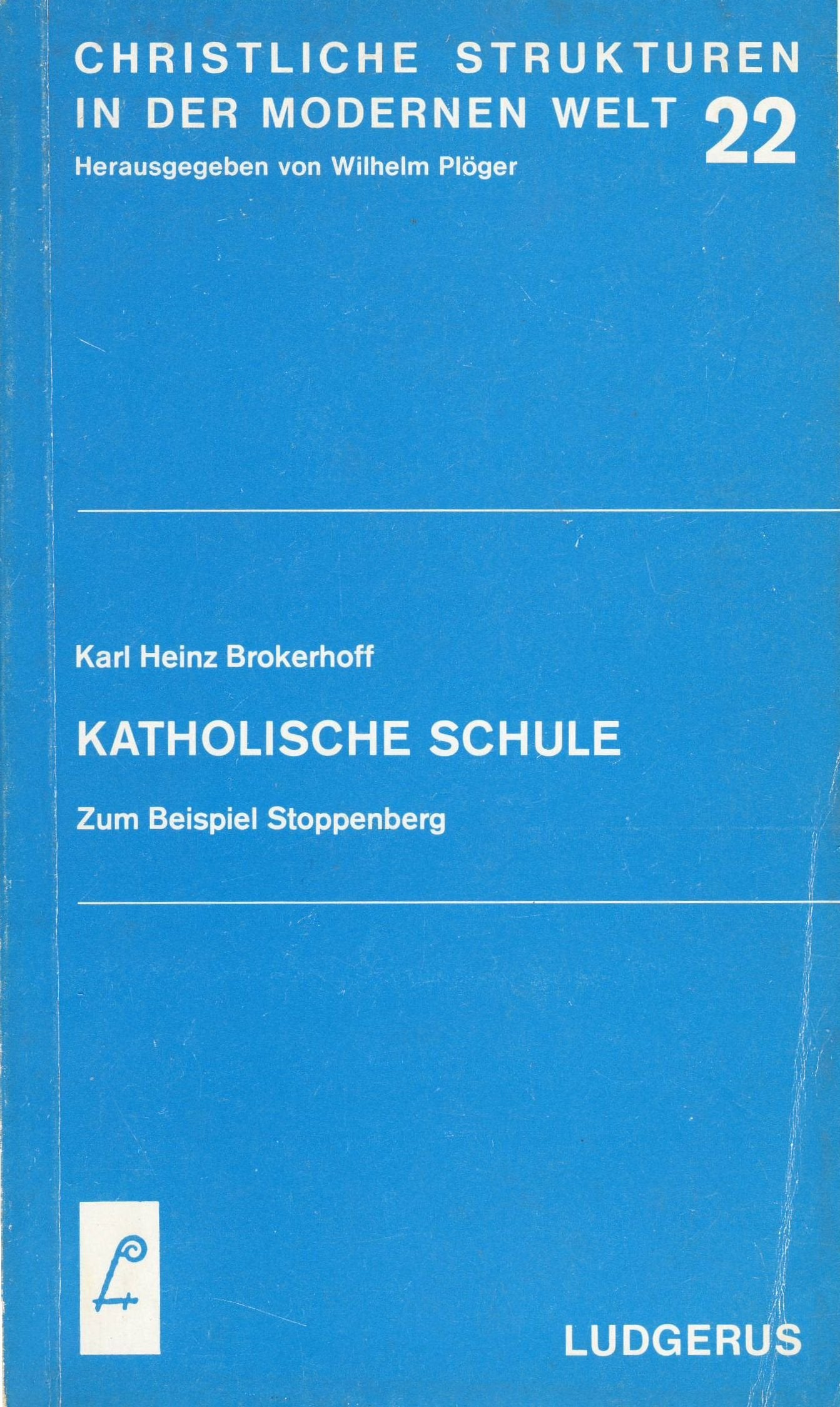 Katholische Schule. Zum Beispiel Stoppenberg Books