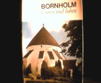 Bornholm kennen und lieben : die vielen Gesichter e. Ferieninsel. Books