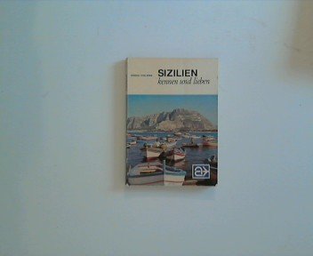 Sizilien kennen und lieben. Eine Inselrundfahrt nicht nur für Bildungshungrige Travel