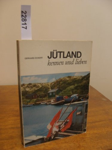 Jütland kennen und lieben. LN- Führer. Das dänische Festland neu entdeckt Travel