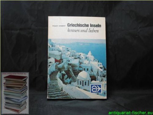Griechische Inseln. 11000 Kilometer Küste für Inselfreuden Travel