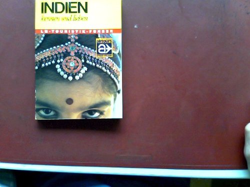 Indien kennen und lieben. LN- Führer. Fahrten unter dem Himmel der Hindugötter. Travel