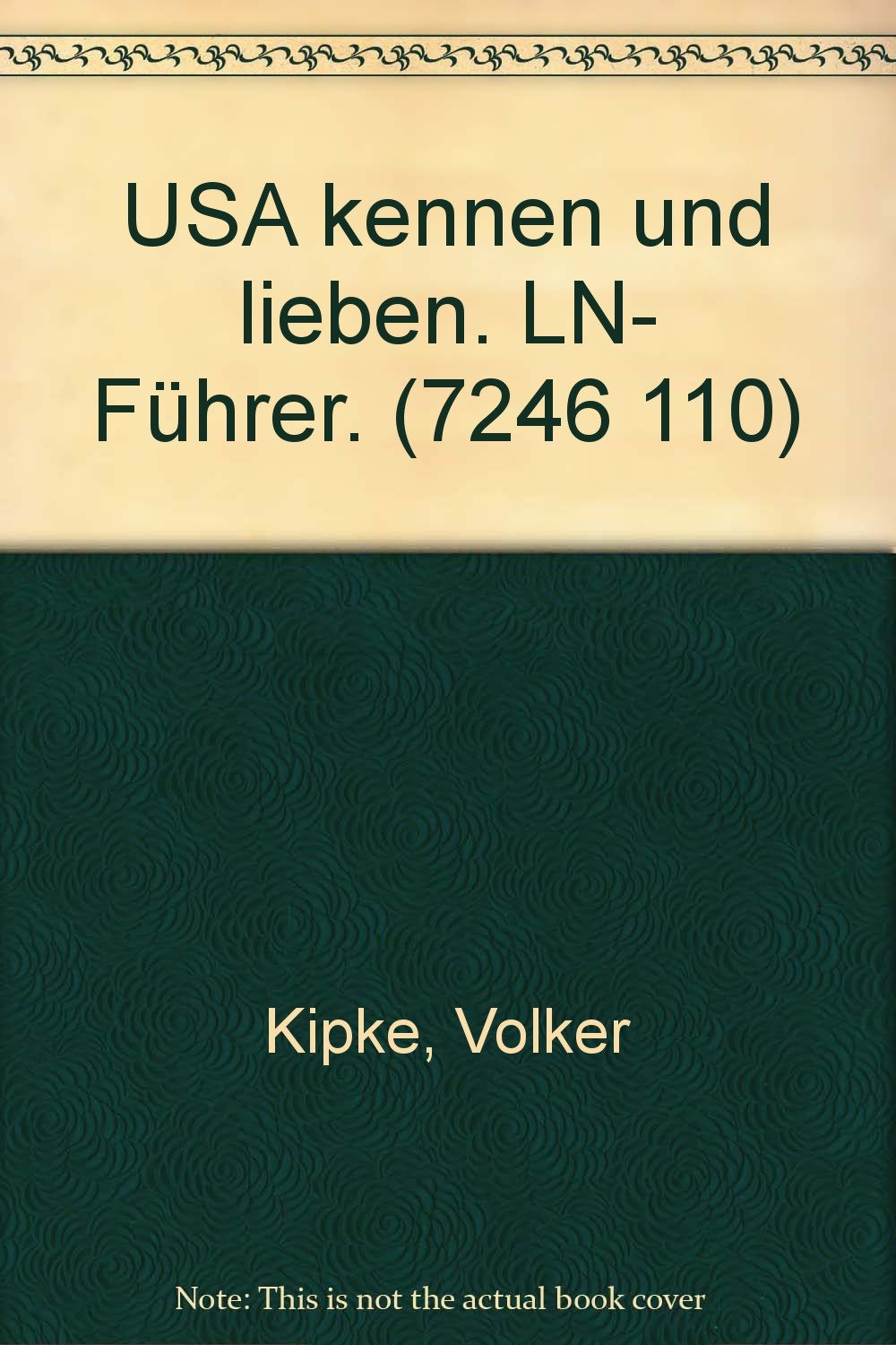 USA kennen und lieben. LN- Führer. (7246 110) Travel